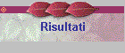 Risultati
